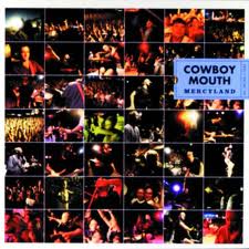 COWBOY MOUTH