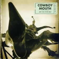 COWBOY MOUTH