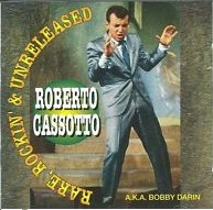 CASSOTTO,ROBERTO (Bobby Darin)