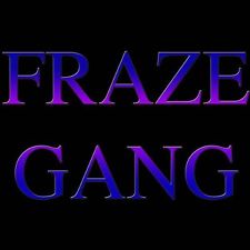 FRAZE GANG