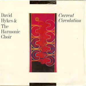 HYKES,DAVID & THE HARMONIC CHOIR