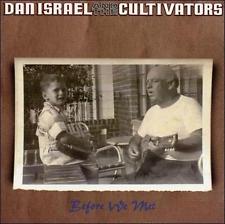 DAN ISRAEL & THE CULTIVATORS