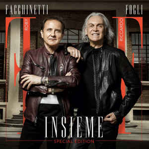 ROBY FACCHINETTI & RICCARDO FOGLI