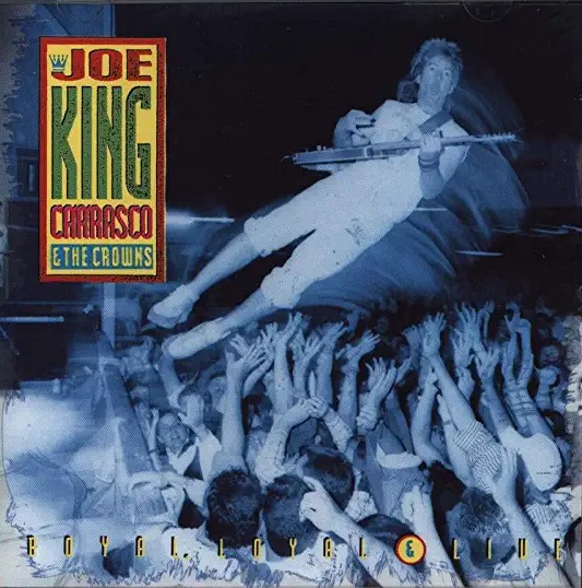 JOE KING CARRASCO & THE CROWNS