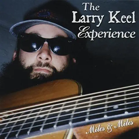 LARRY KEEL EXPERIENCE