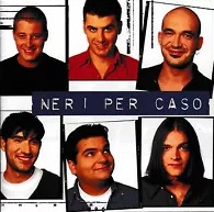 NERI PER CASO