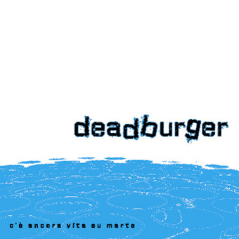 DEADBURGER