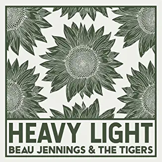 BEAU JENNINGS & THE TIGERS