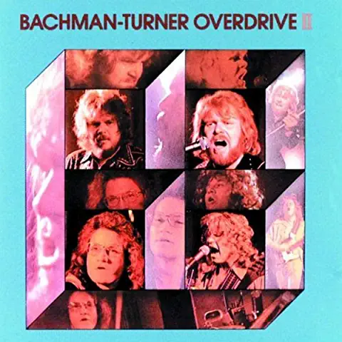 BACHMAN - TURNER OVERDRIVE