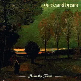 QUICKSAND DREAM