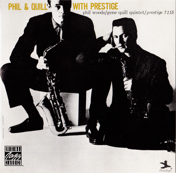 PHIL WOODS & GENE QUILL