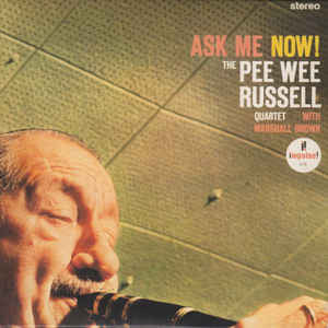 THE PEE WEE RUSSELL QUARTET* With MARSHALL BROWN